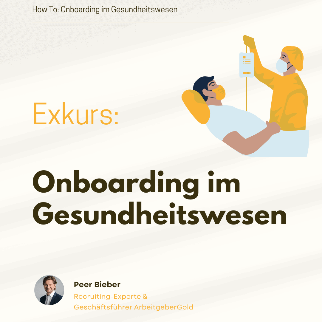 Onboarding im Gesundheitswesen, Peer Bieber, ArbeitgeberGold, Mitarbeiterbindung